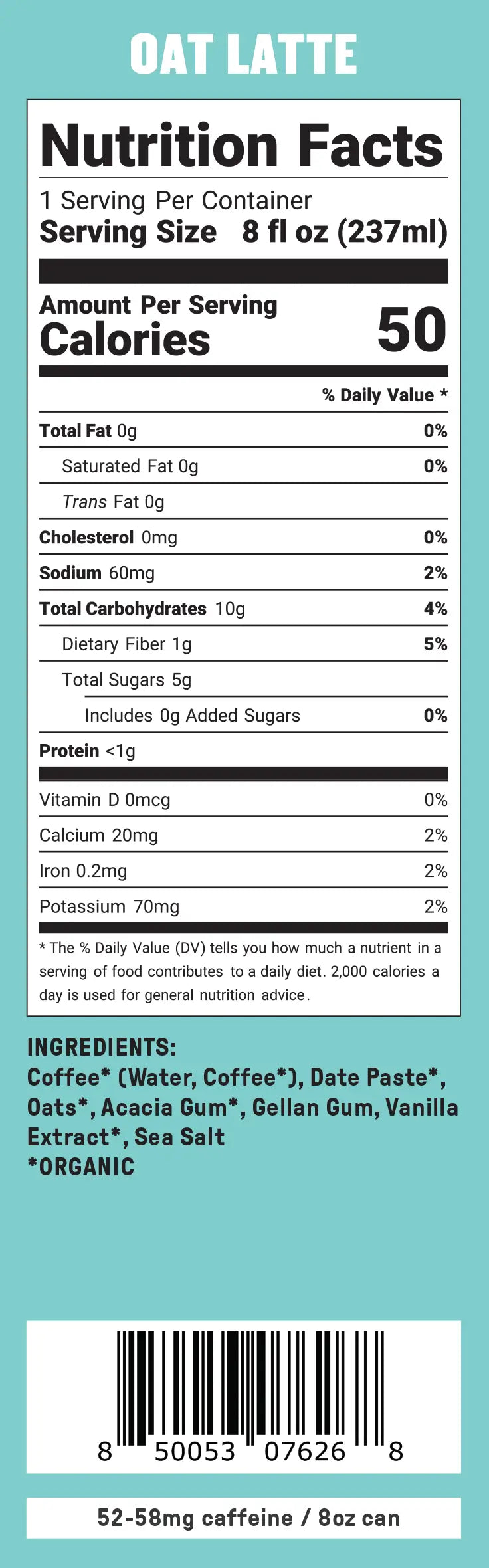 The Organic Cold Brew Latte by Groundwork Coffee features 50 calories per 8 fl oz, low sugar, and 52-58mg caffeine per can on a blue background.