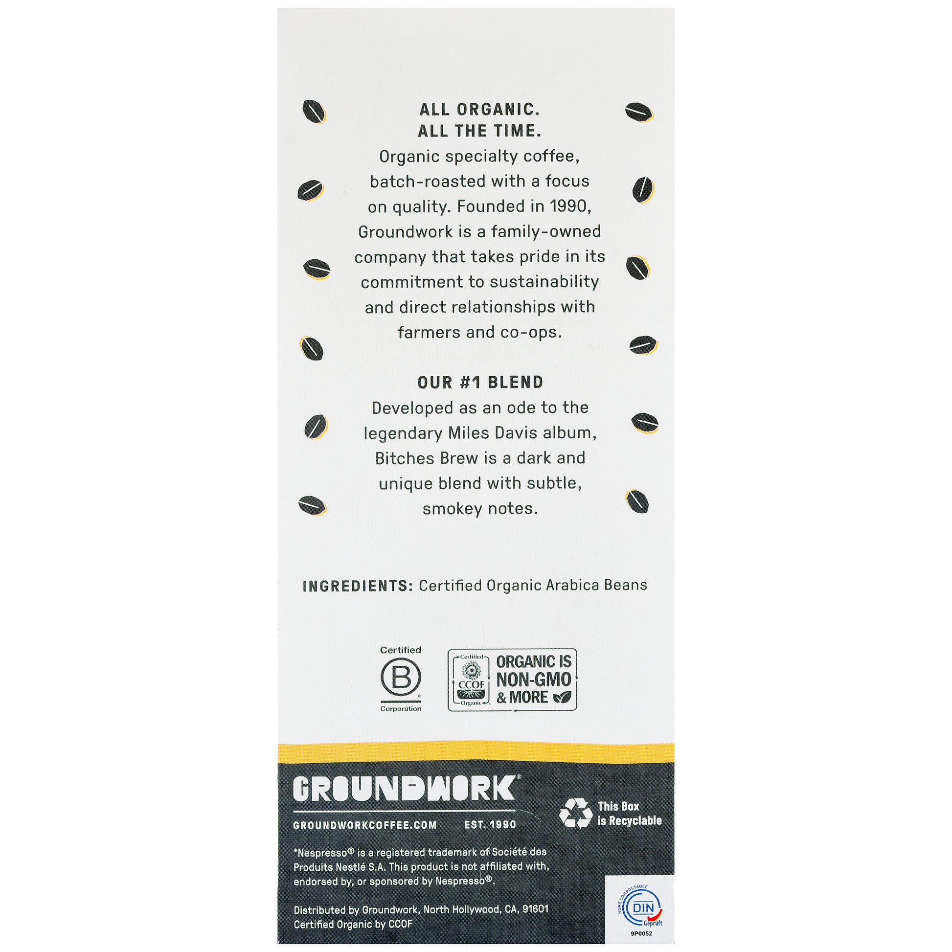 A package of Groundwork Coffee’s Organic Bitches Brew Nespresso—#1 blend with certified organic beans, Nespresso compatible, and multiple certification logos at the bottom.