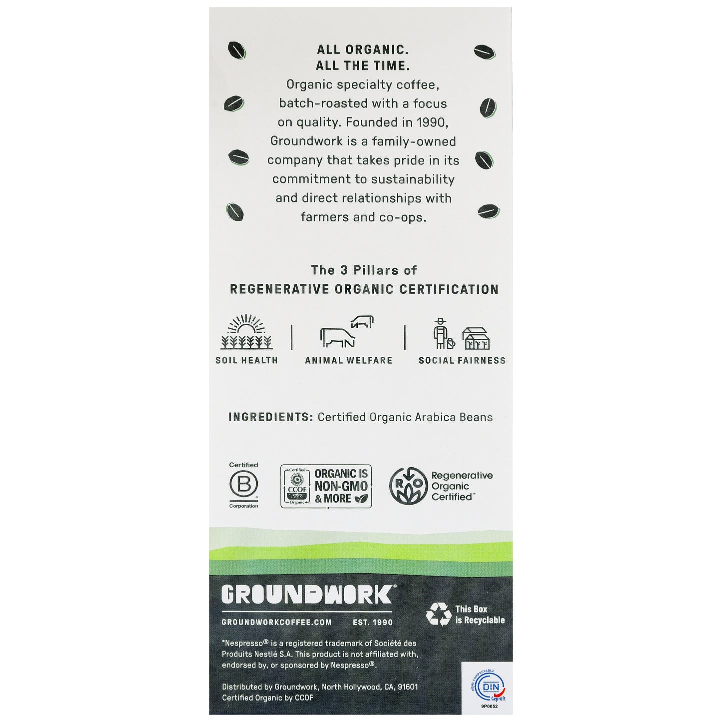 Back of Groundwork Coffee Regenerative Organic Certified® Round Midnight - Nespresso package highlights eco, social fairness, soil health, and animal welfare commitments with certification icons.
