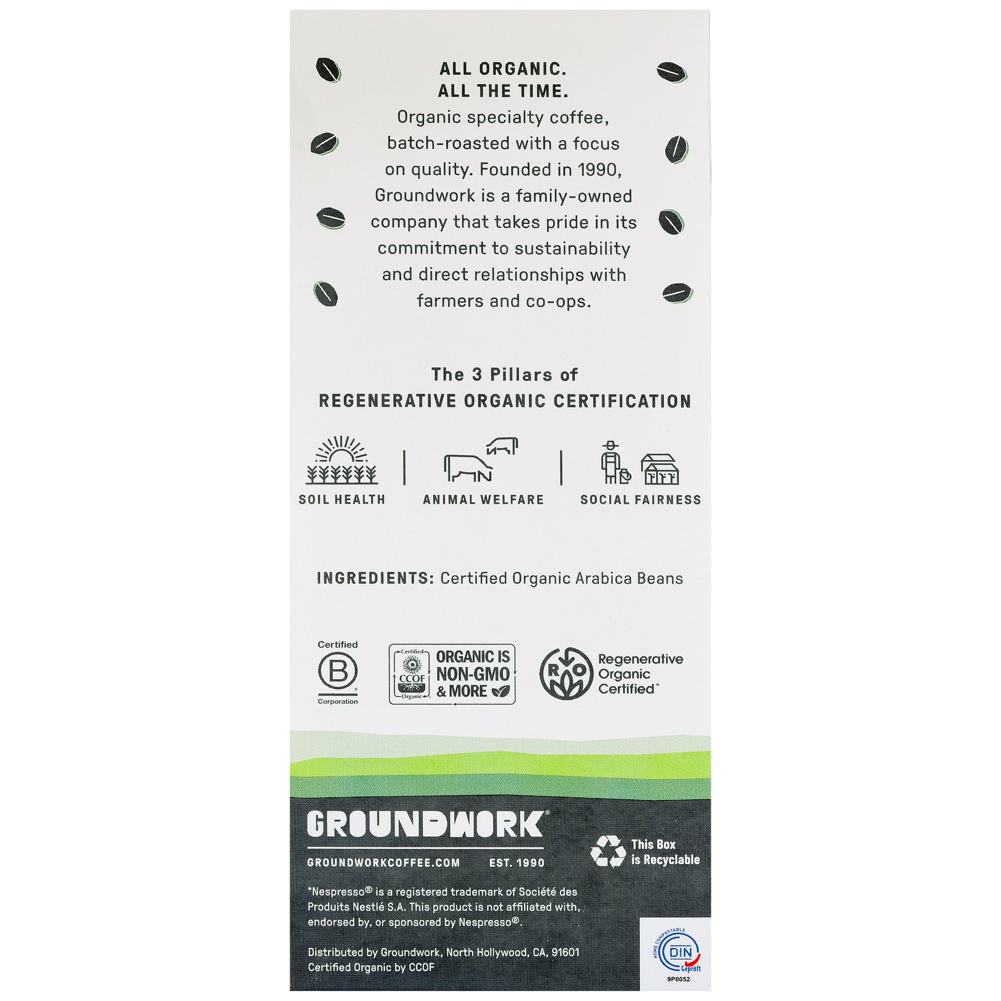 Back of Groundwork Coffee Regenerative Organic Certified® Round Midnight - Nespresso package highlights eco, social fairness, soil health, and animal welfare commitments with certification icons.