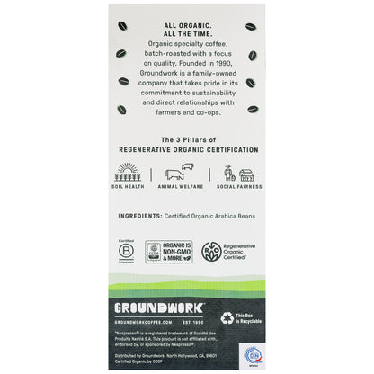 Back of Groundwork Coffee Regenerative Organic Certified® Round Midnight - Nespresso package highlights eco, social fairness, soil health, and animal welfare commitments with certification icons.
